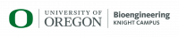 University of Oregon, Department of Bioengineering